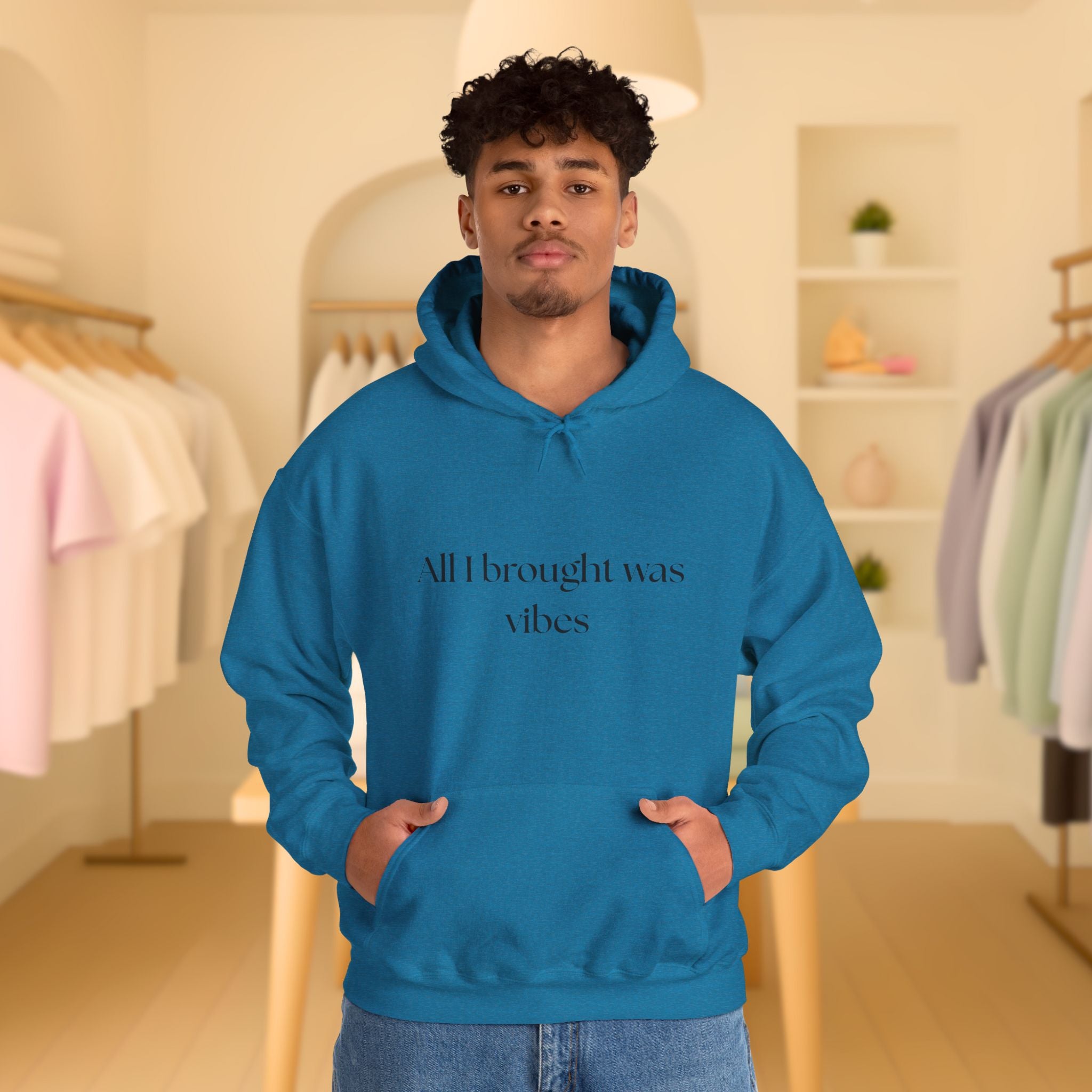 All I brought was Vibes Hoodie