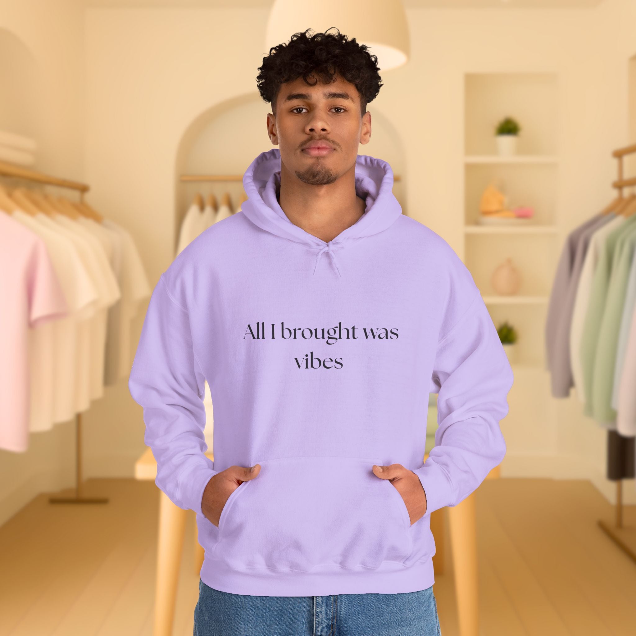 All I brought was Vibes Hoodie