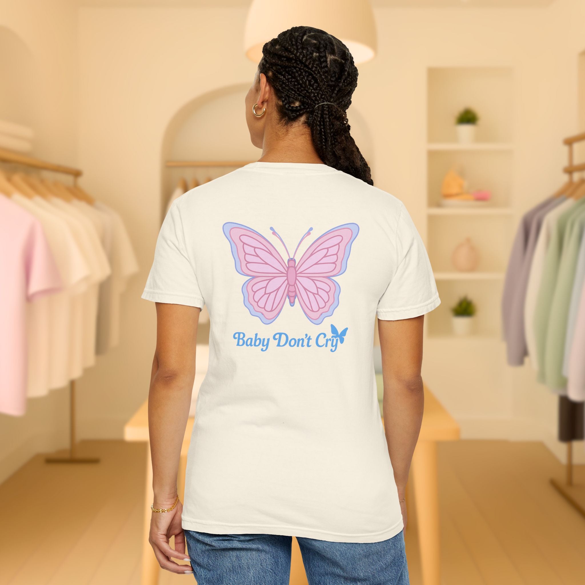 Baby Don’t Cry Butterfly Comfort Colors® Tee