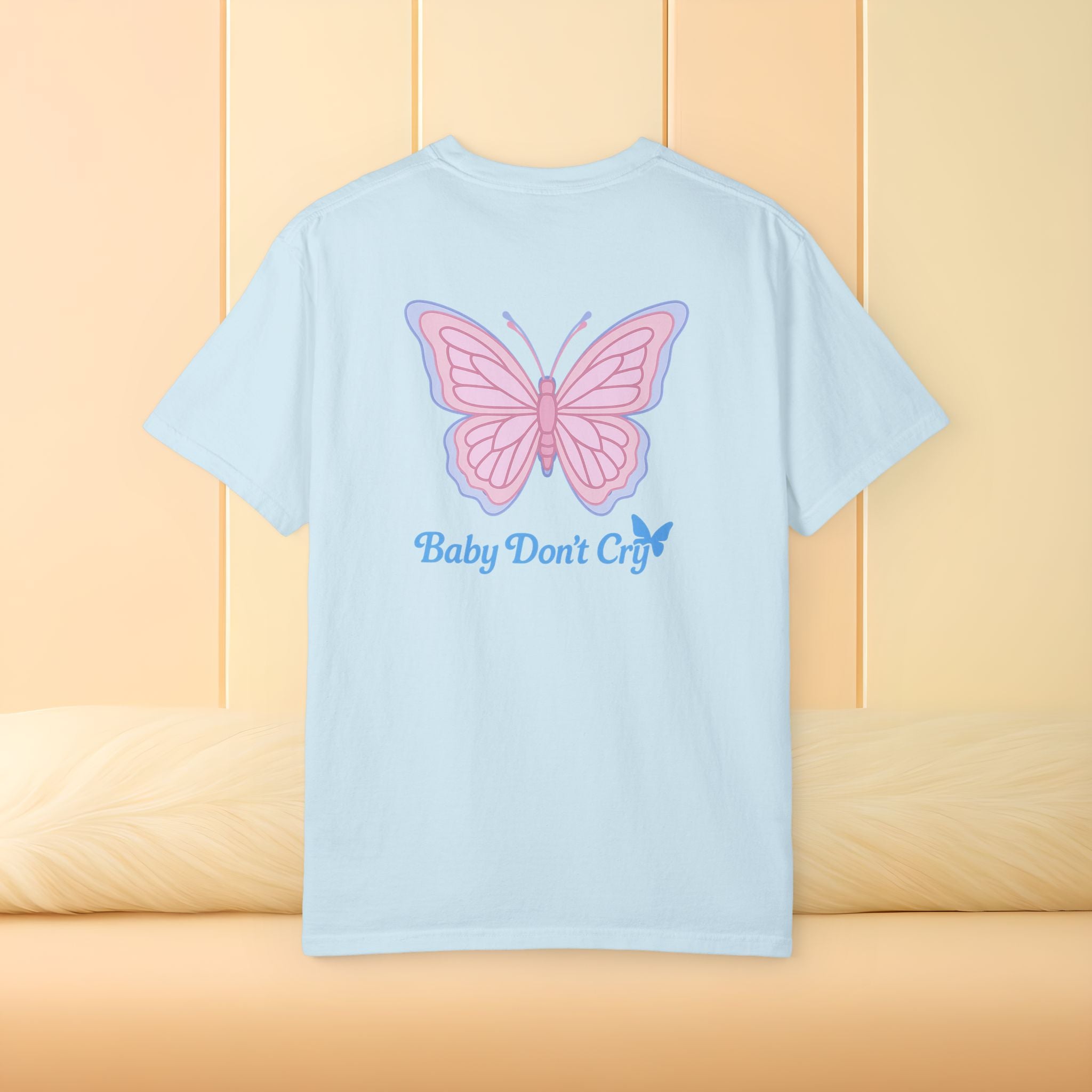 Baby Don’t Cry Butterfly Comfort Colors® Tee