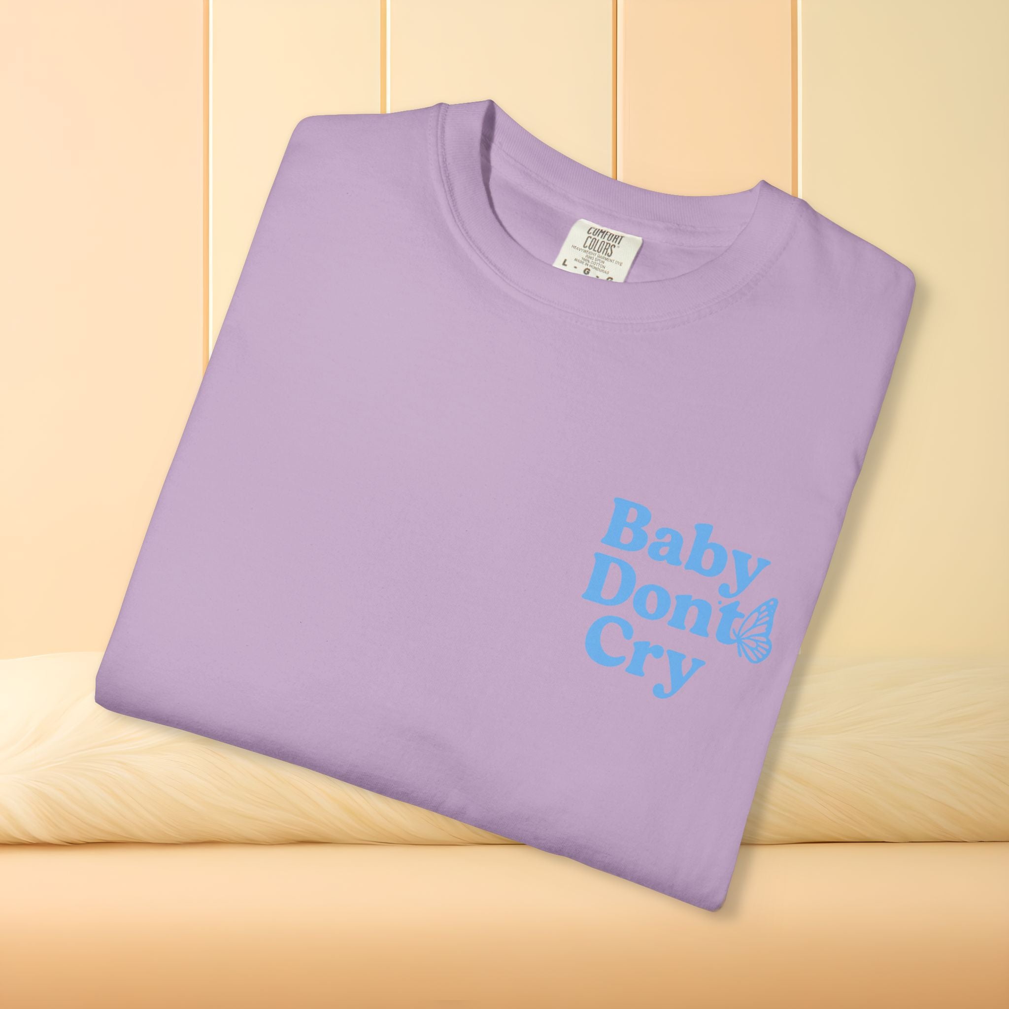 Baby Don’t Cry Butterfly Comfort Colors® Tee