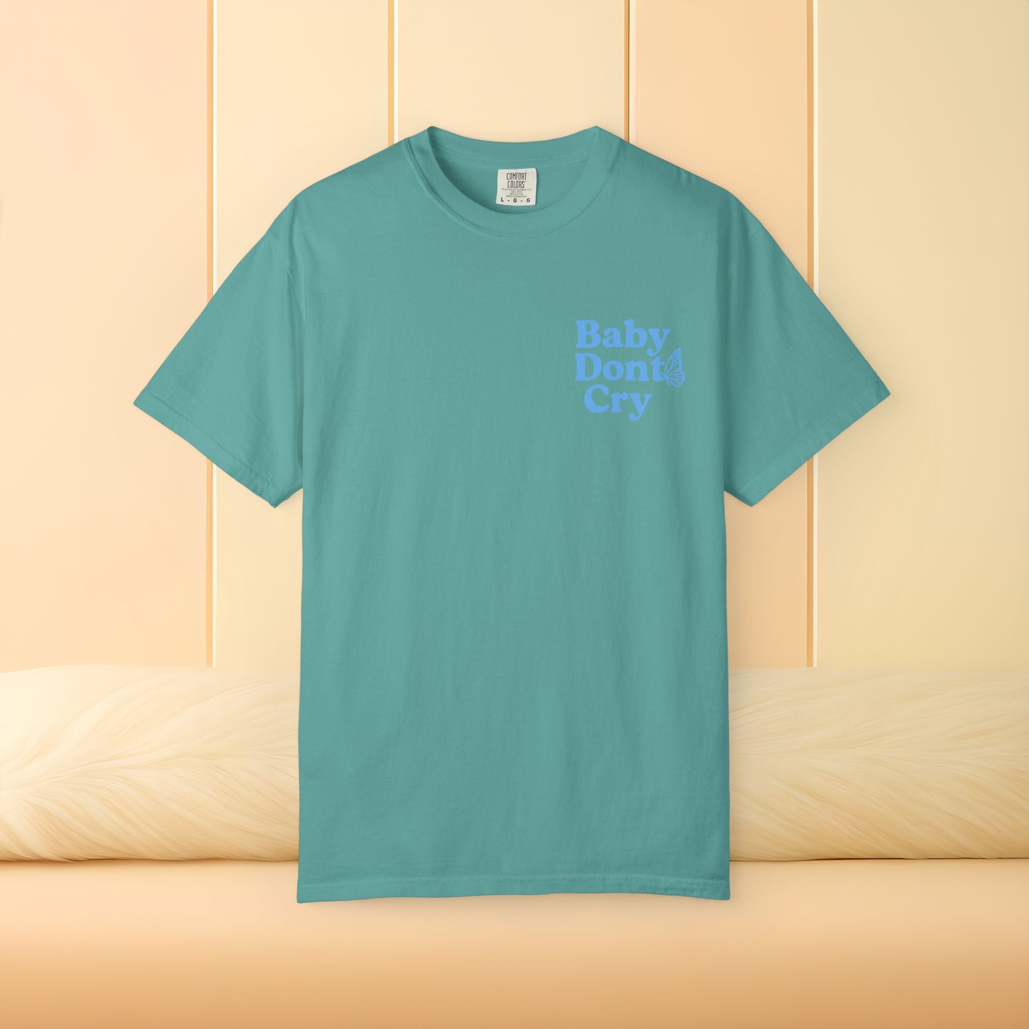 Baby Don’t Cry Butterfly Comfort Colors® Tee