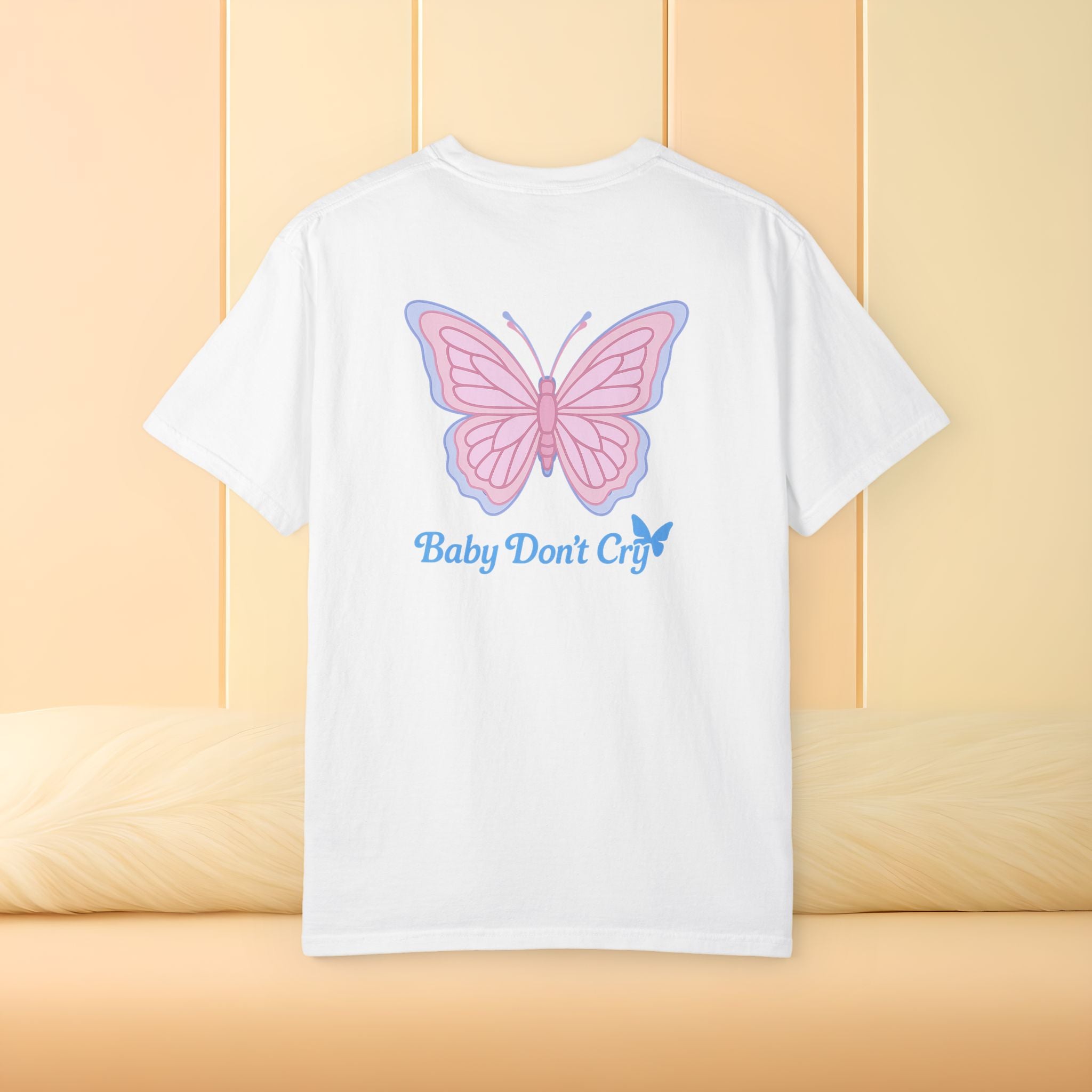 Baby Don’t Cry Butterfly Comfort Colors® Tee